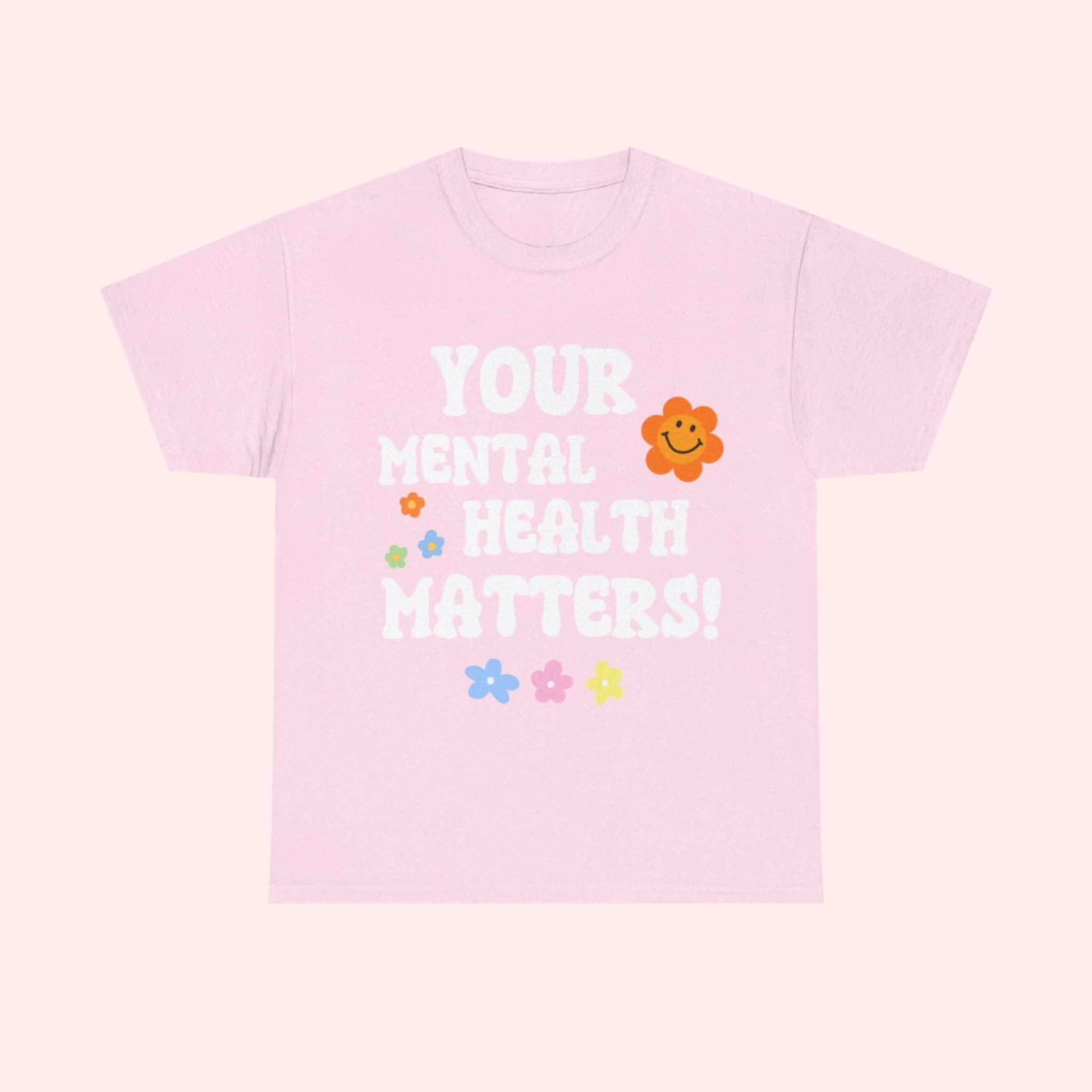 Smile | Mental Health Matters Shirt - Smile Clothing