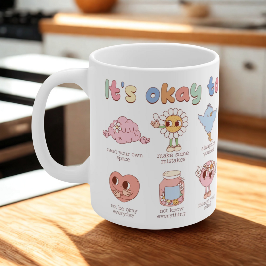 It's Okay Mug