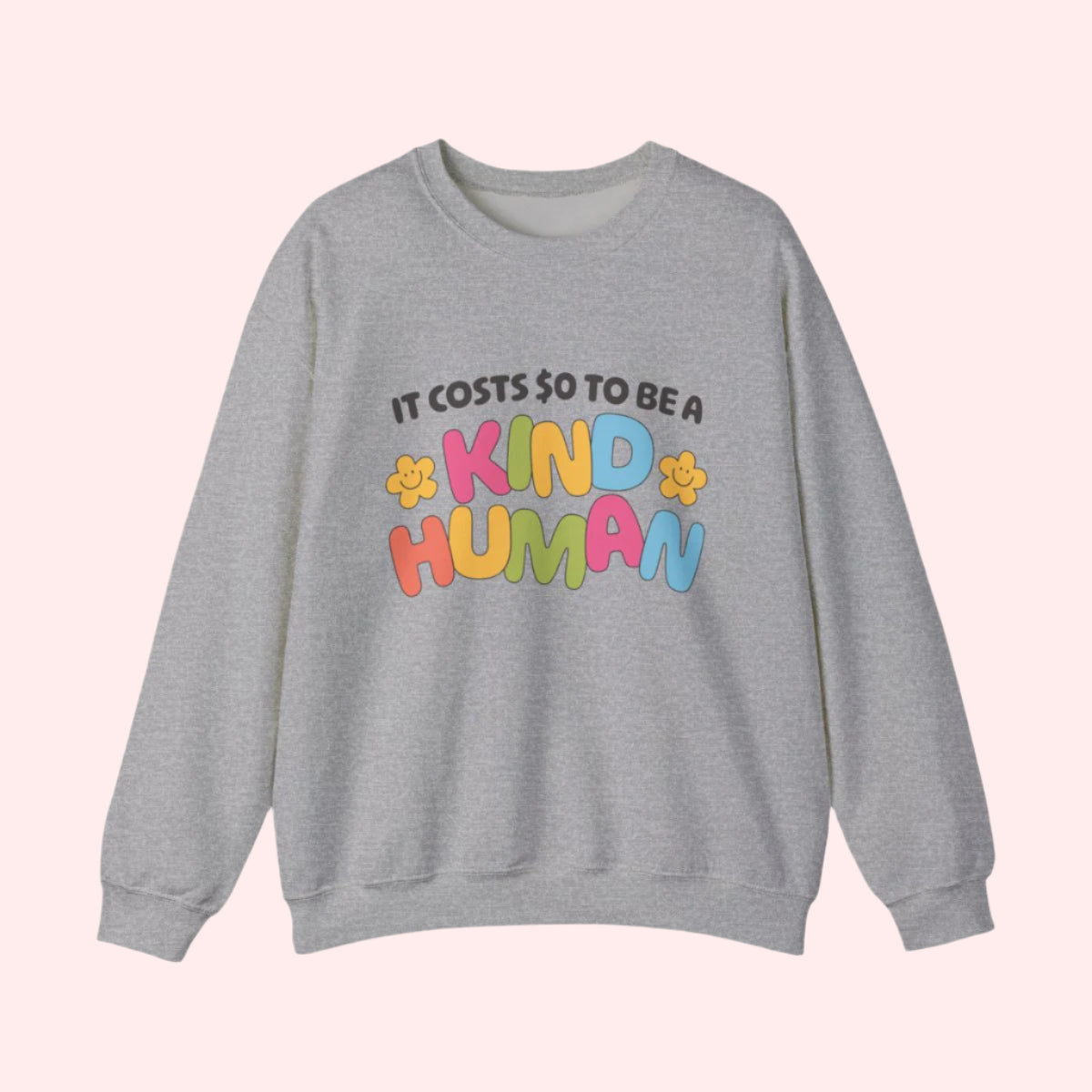 Kind Human Crewneck - Smile Clothing