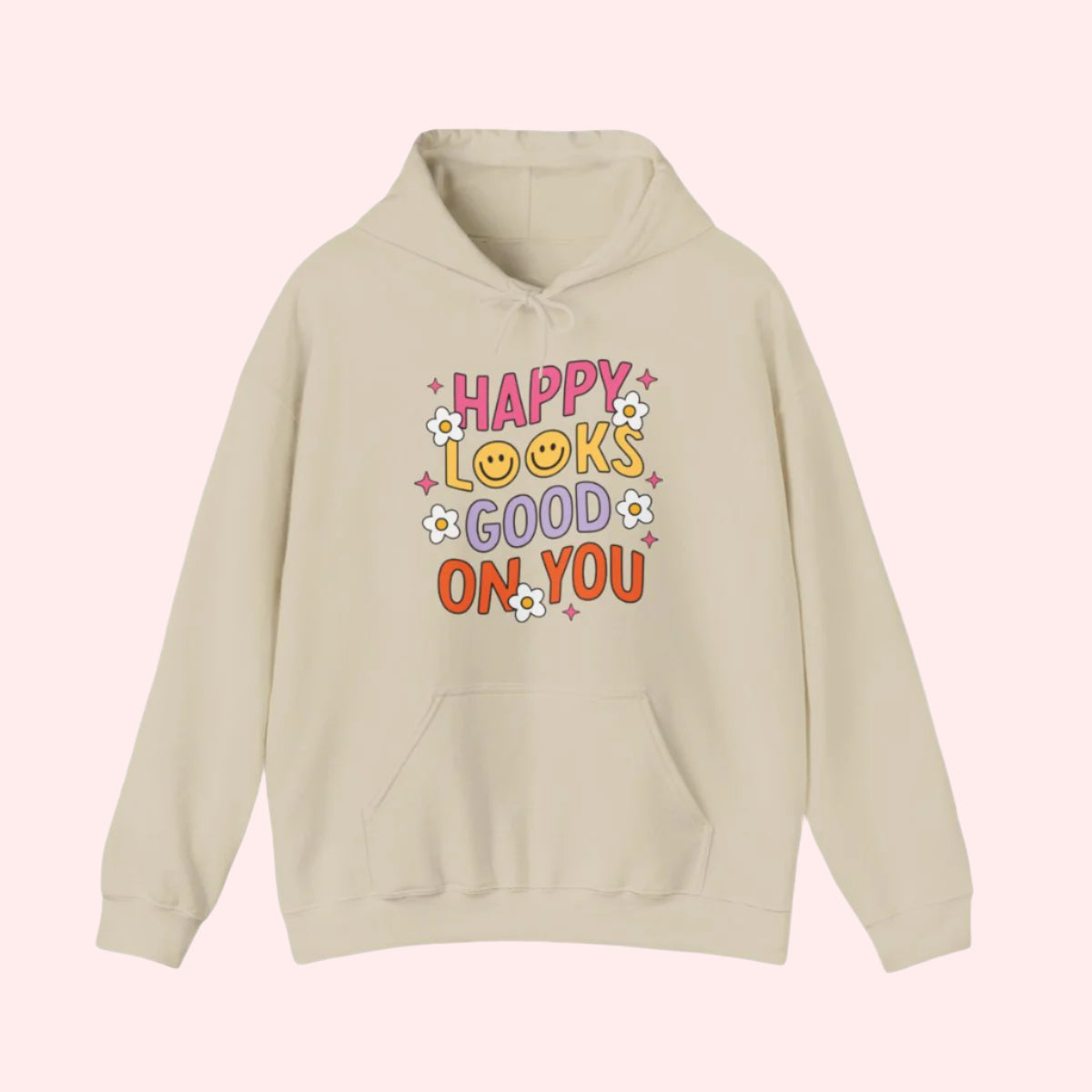 Happy Looks Good Hoodie - Smile Clothing