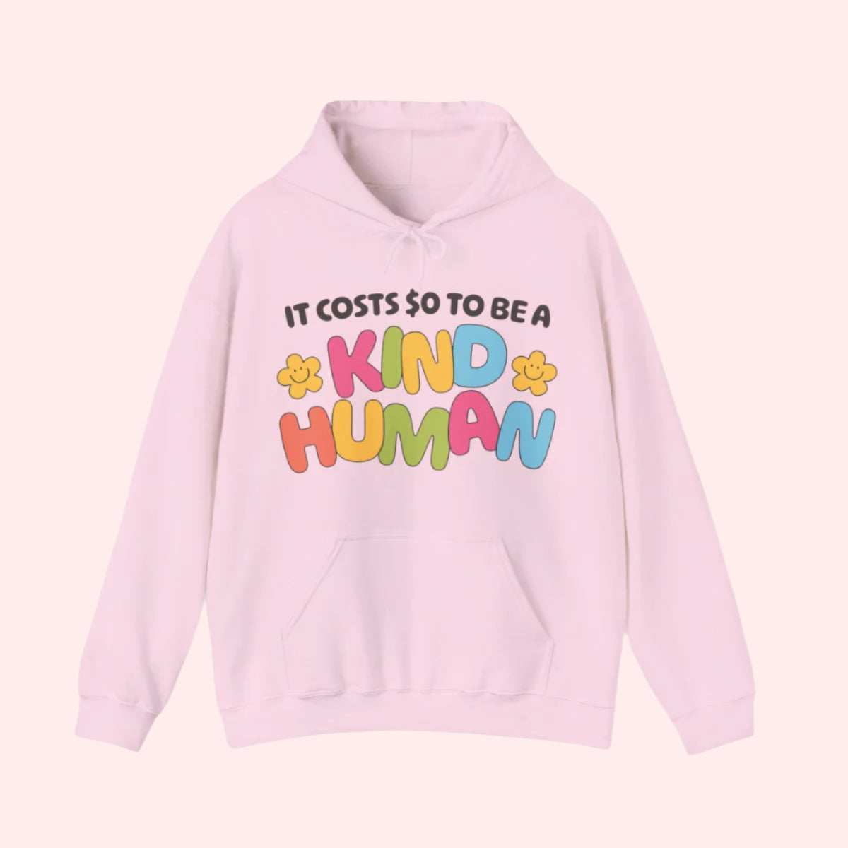 Kind Human Hoodie - Smile Clothing