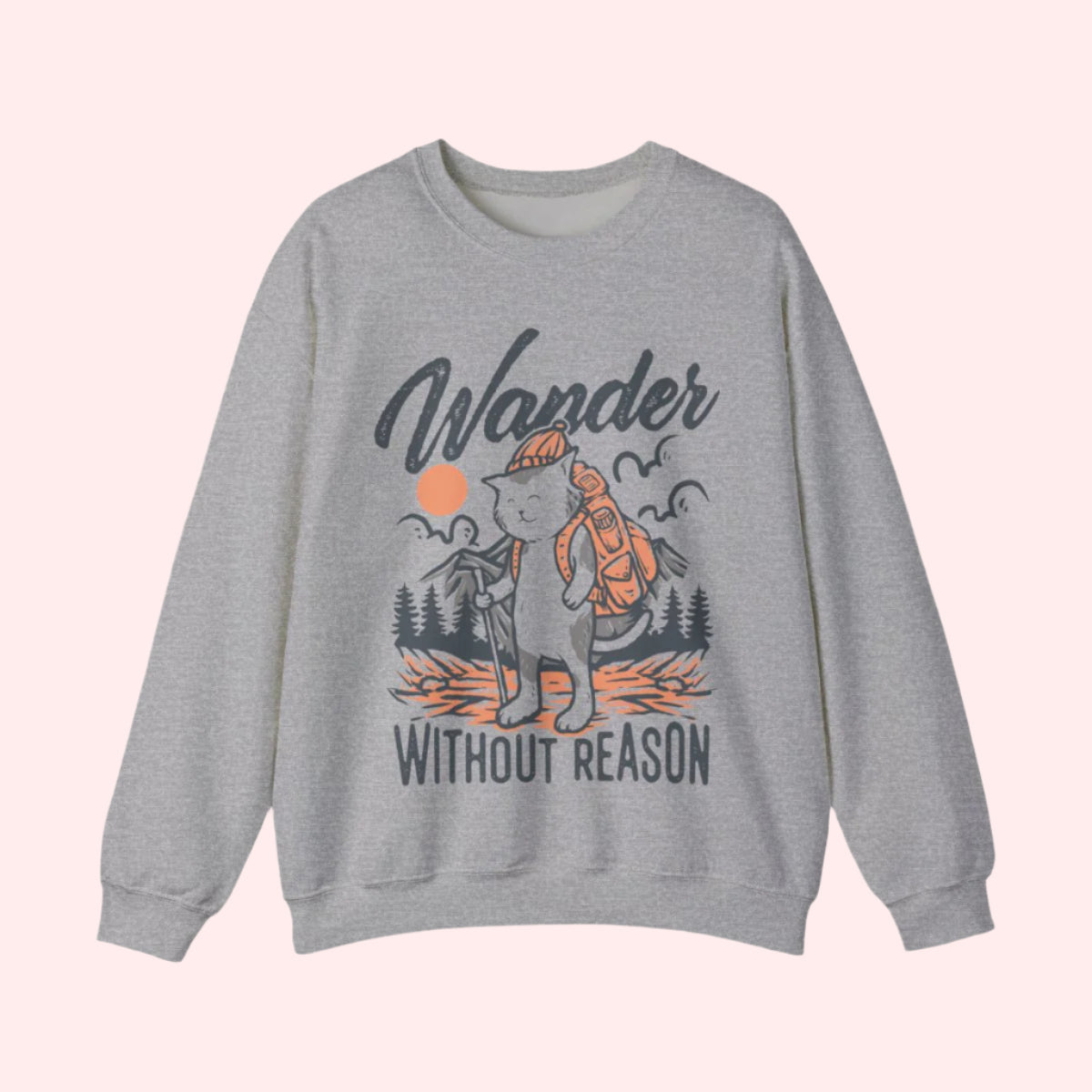 Wander Without Reason Crewneck - Smile Clothing