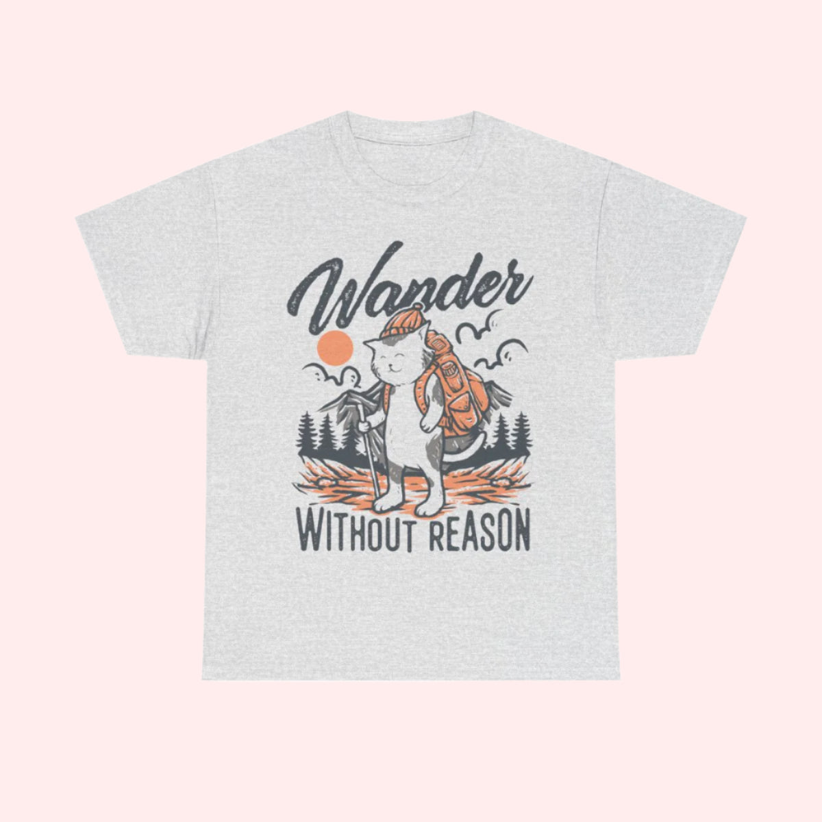 Wander Without Reason Shirt - Smile Clothing