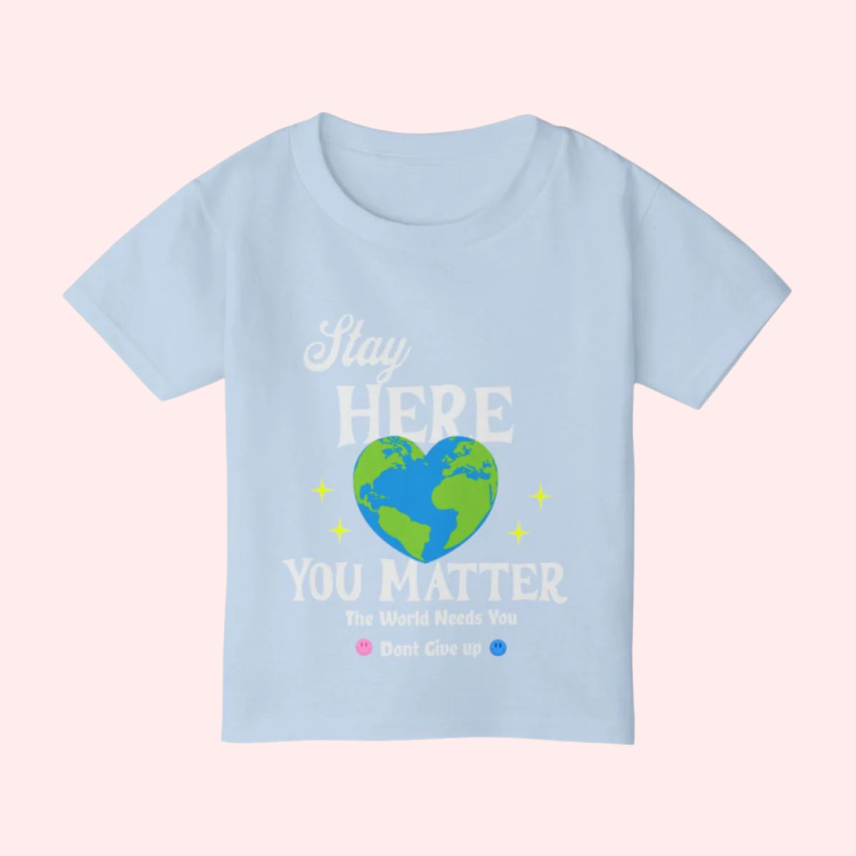 Stay Here Toddler Shirt - Smile Clothing
