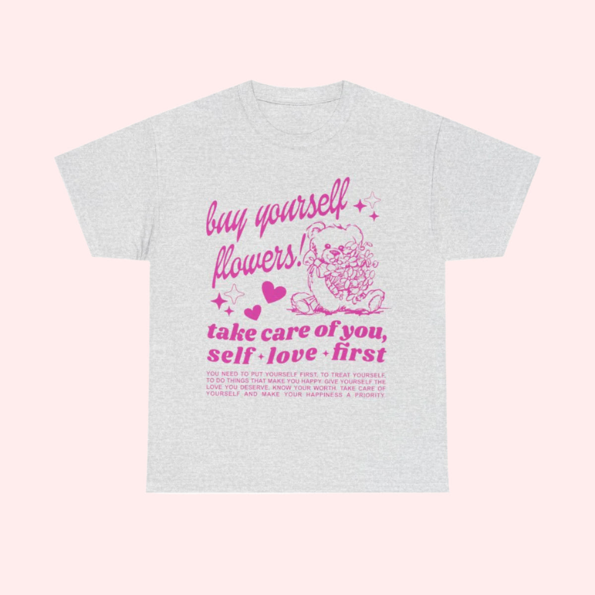 Buy Yourself Flowers Shirt - Smile Clothing