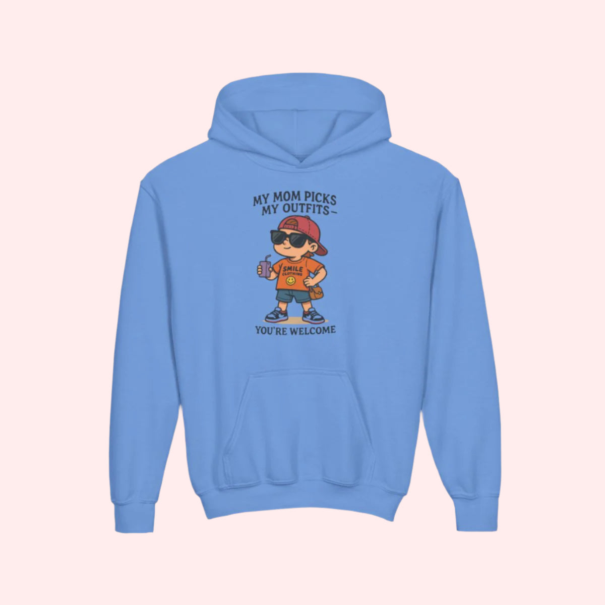 Smile “My Mom Picks My Outfits” Kids Hoodie - Smile Clothing
