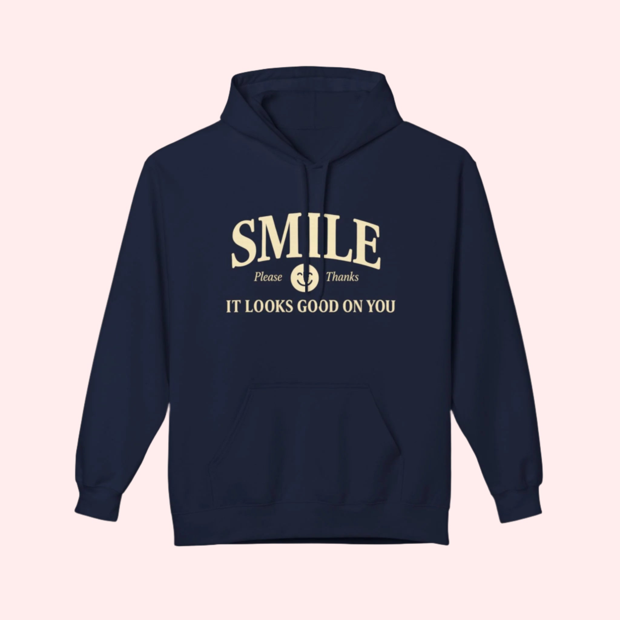 Smile It Looks Good On You Hoodie