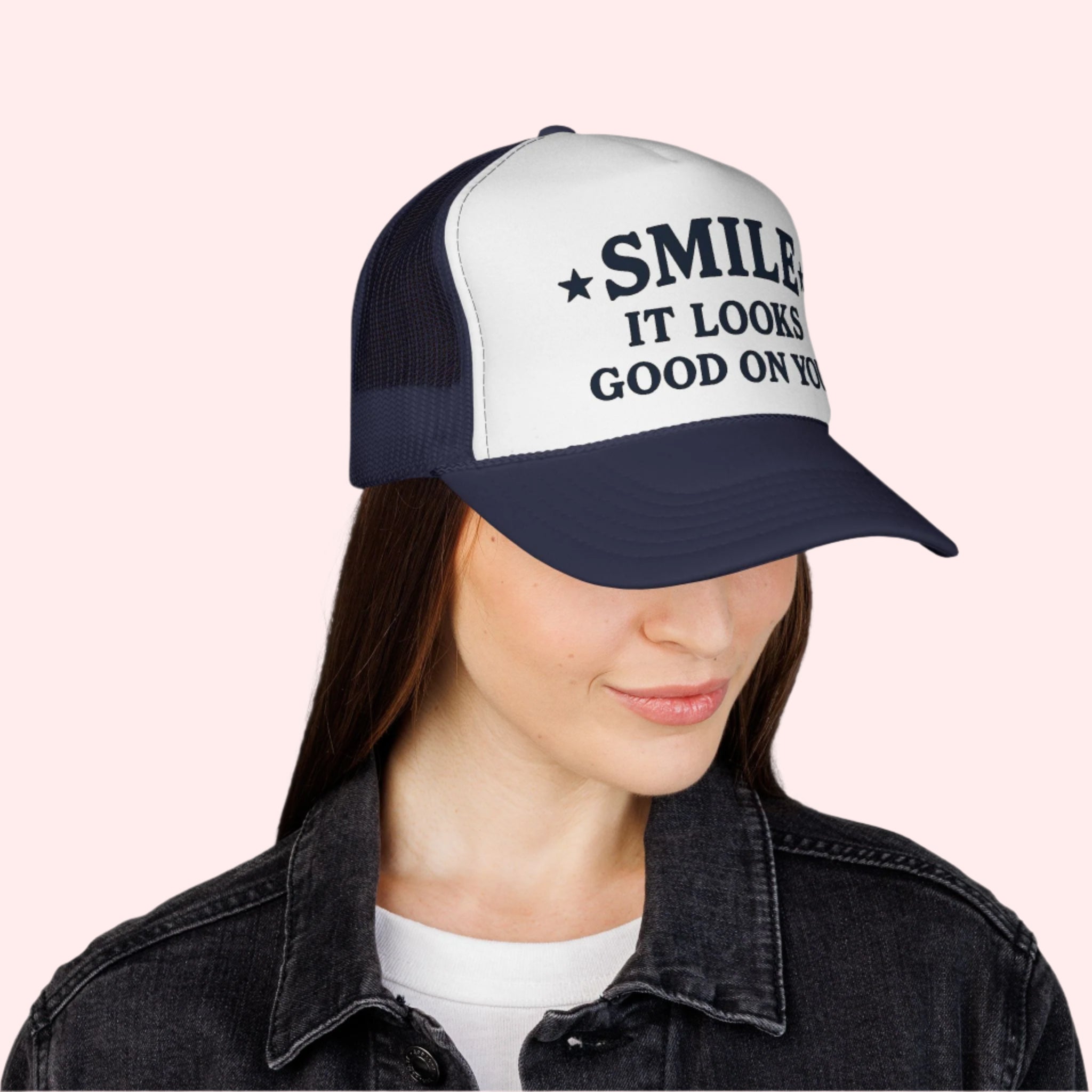 Smile It Looks Good On You Hat