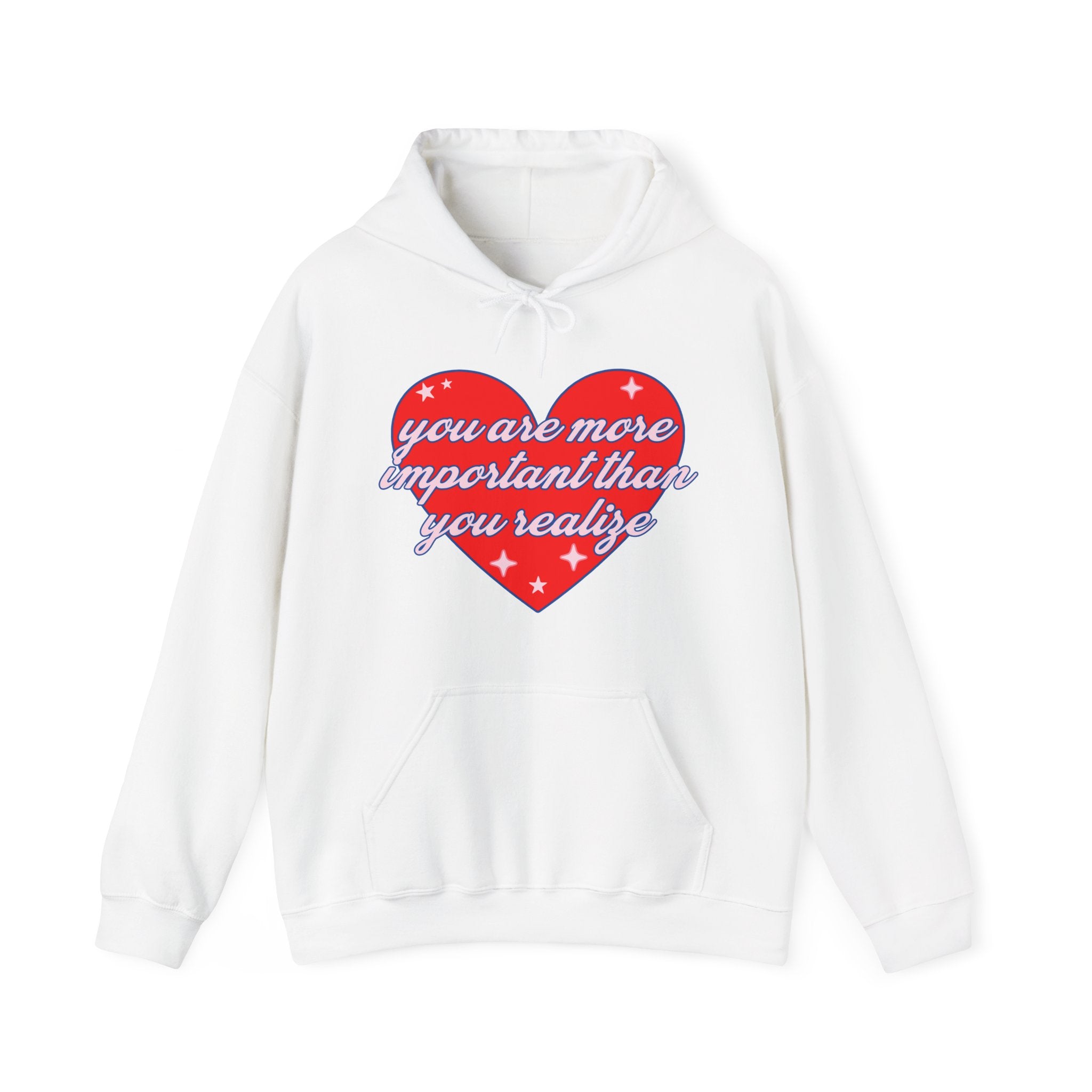 You Are Important Hoodie