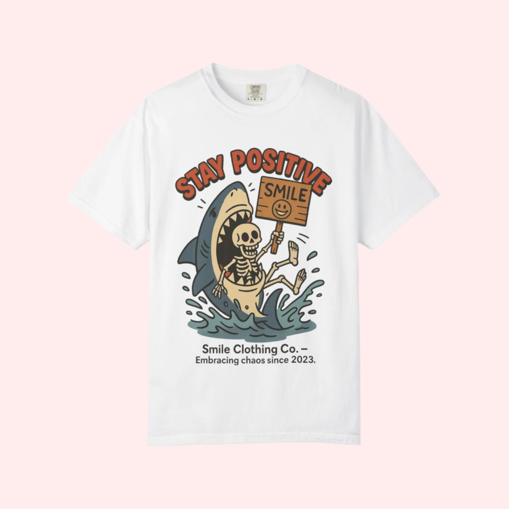 Smile | Stay Positive Shirt - Smile Clothing