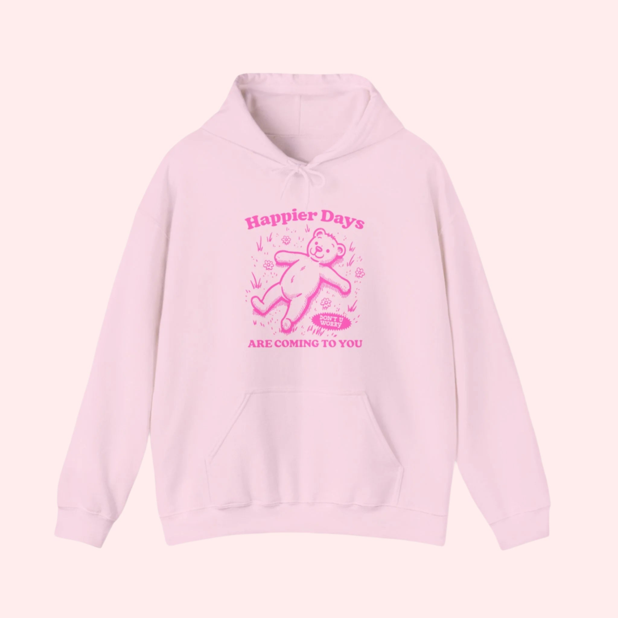 Happier Days Hoodie