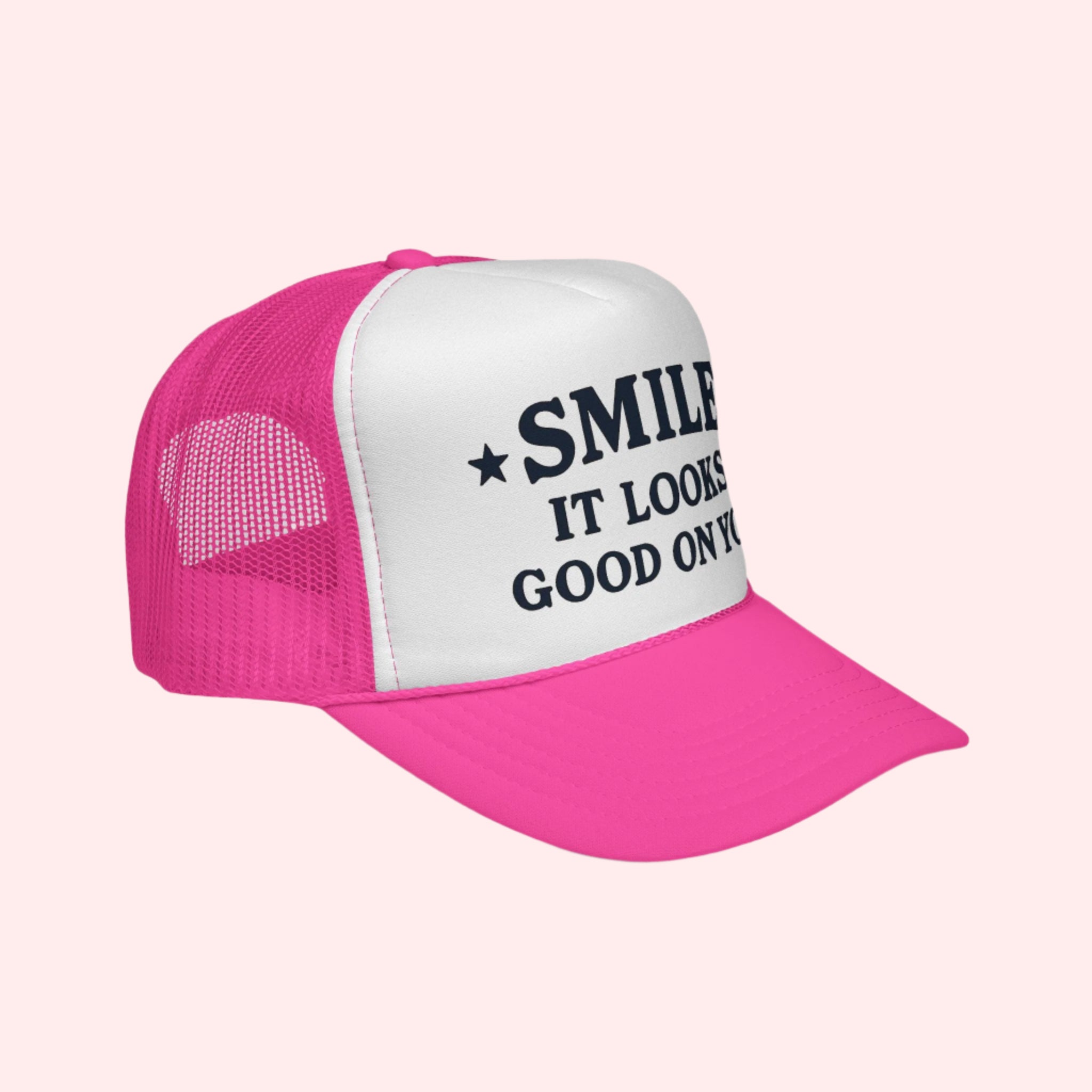Smile It Looks Good On You Hat