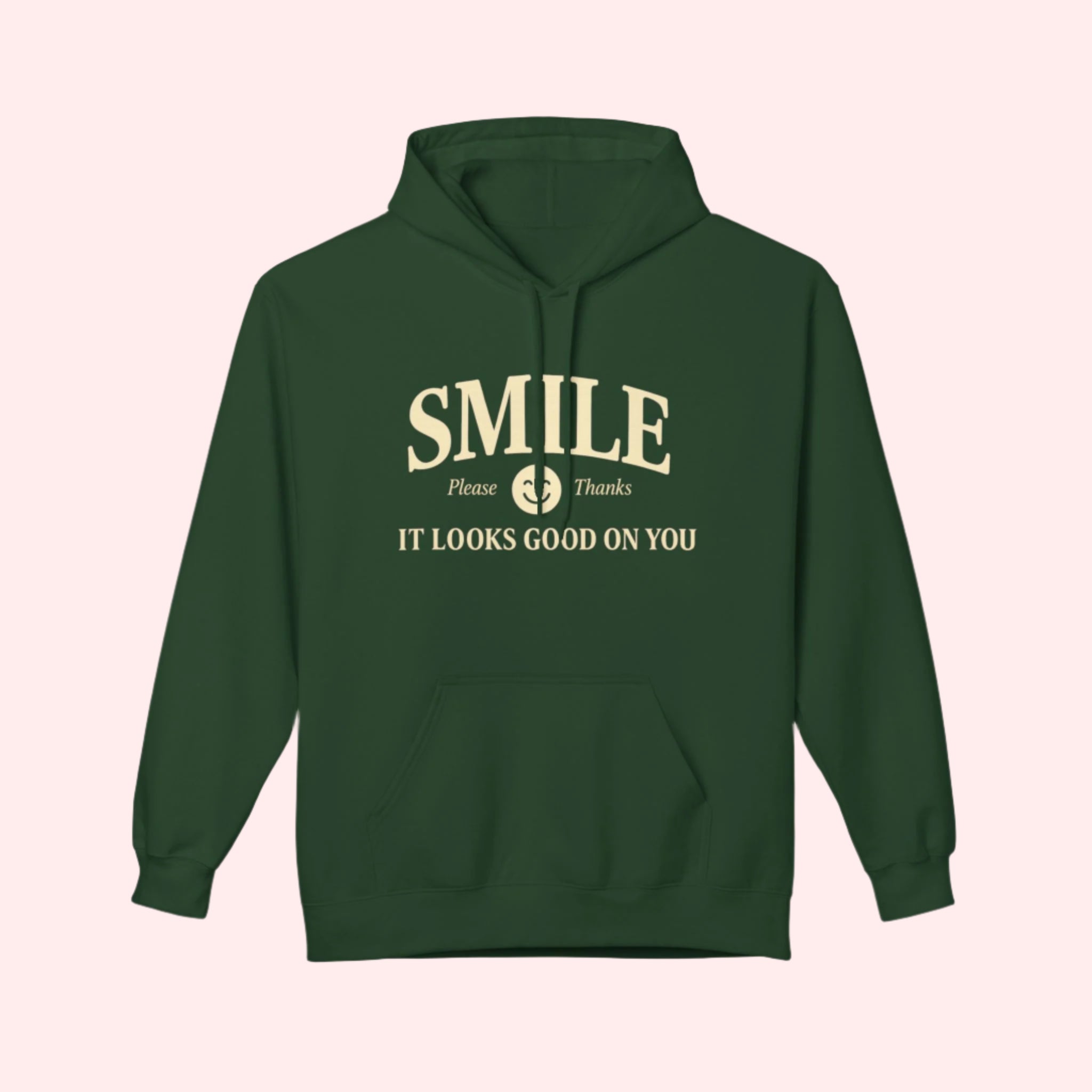 Smile It Looks Good On You Hoodie - Smile Clothing