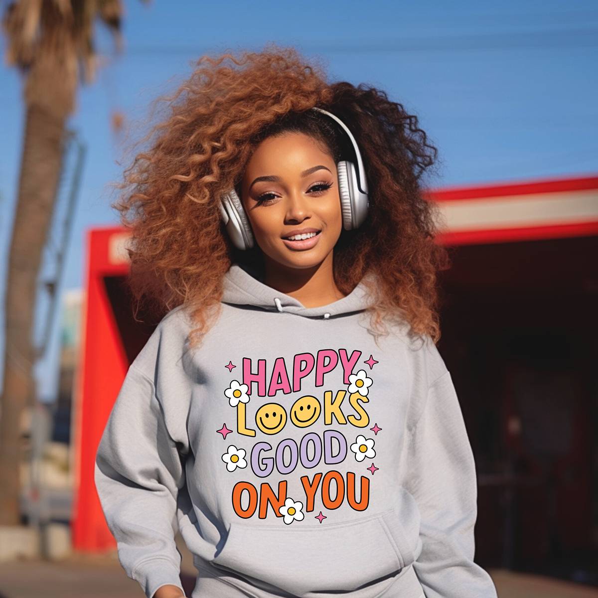 Happy Looks Good Hoodie