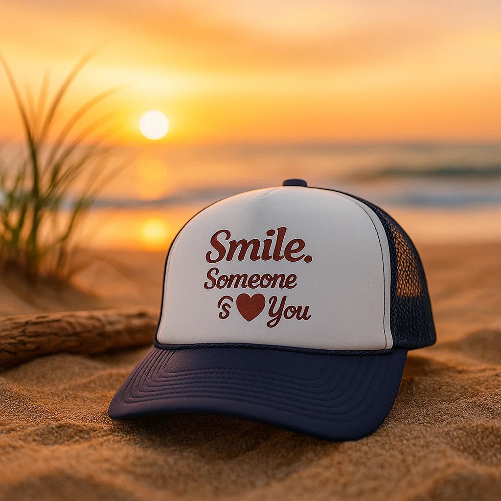 Smile Someone Loves You Hat - Smile Clothing