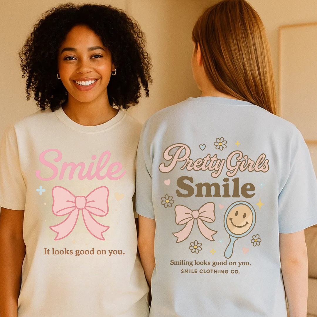 Pretty Girls Smile Shirt - Smile Clothing