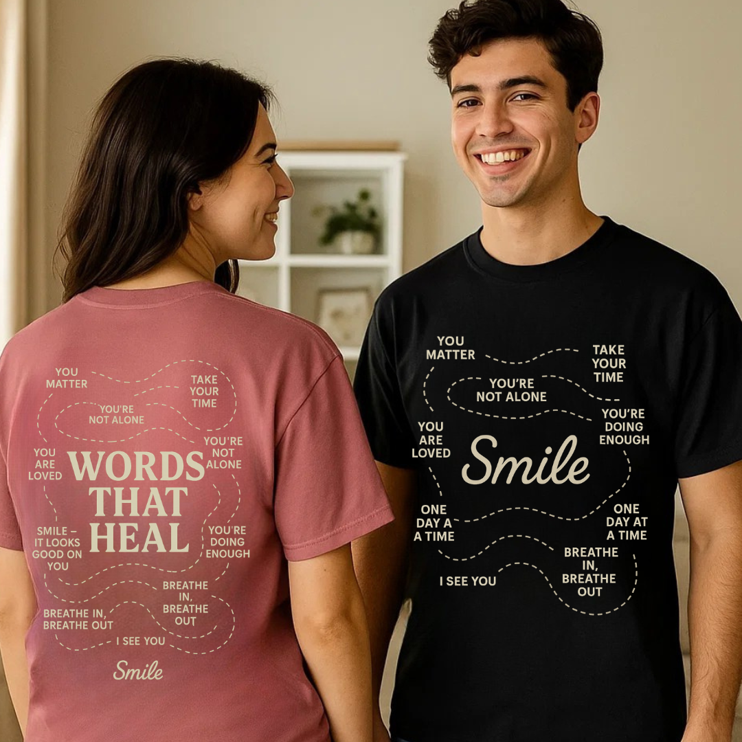Smile “Words That Heal” Shirt - Smile Clothing