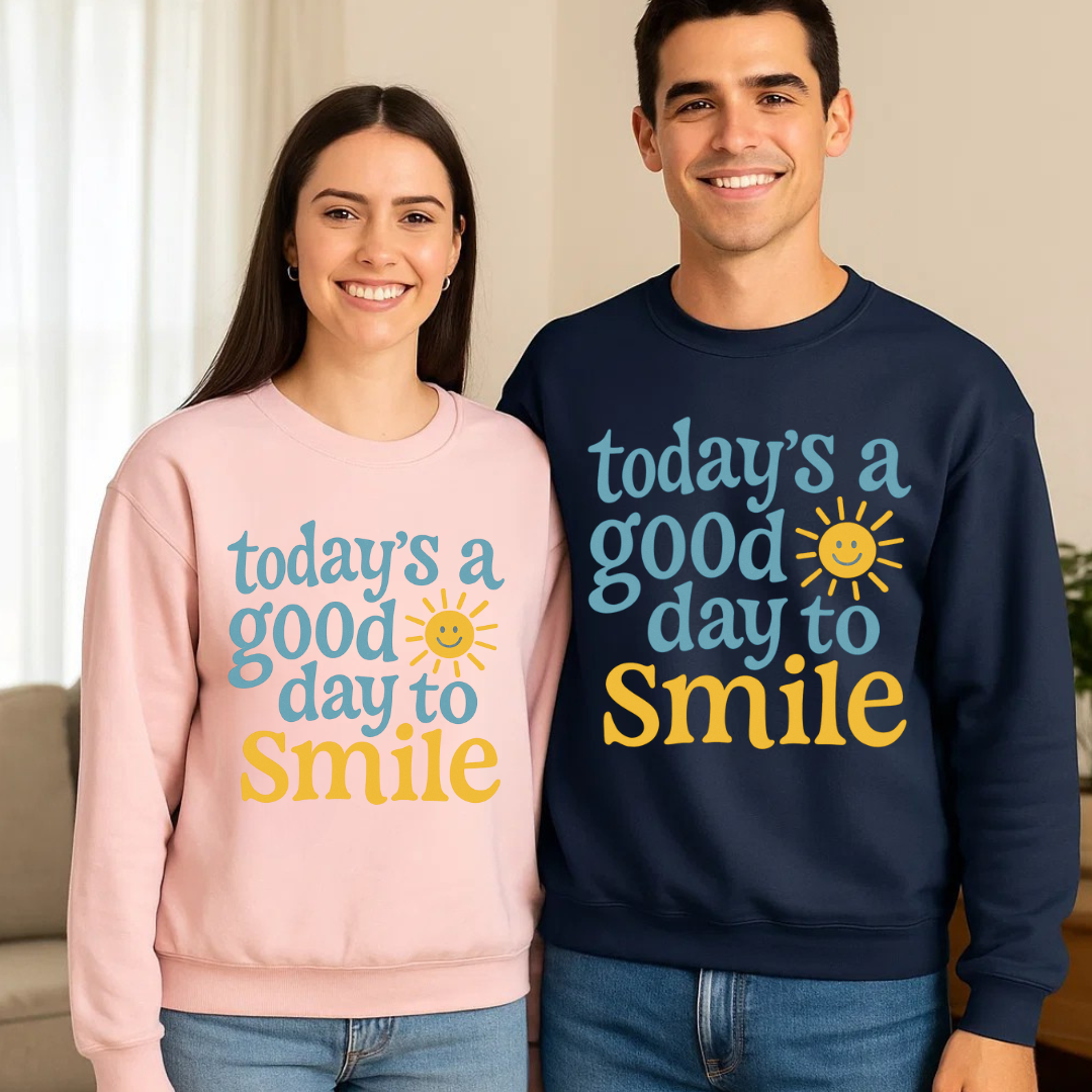 Today’s a Good Day to Smile Crewneck - Smile Clothing