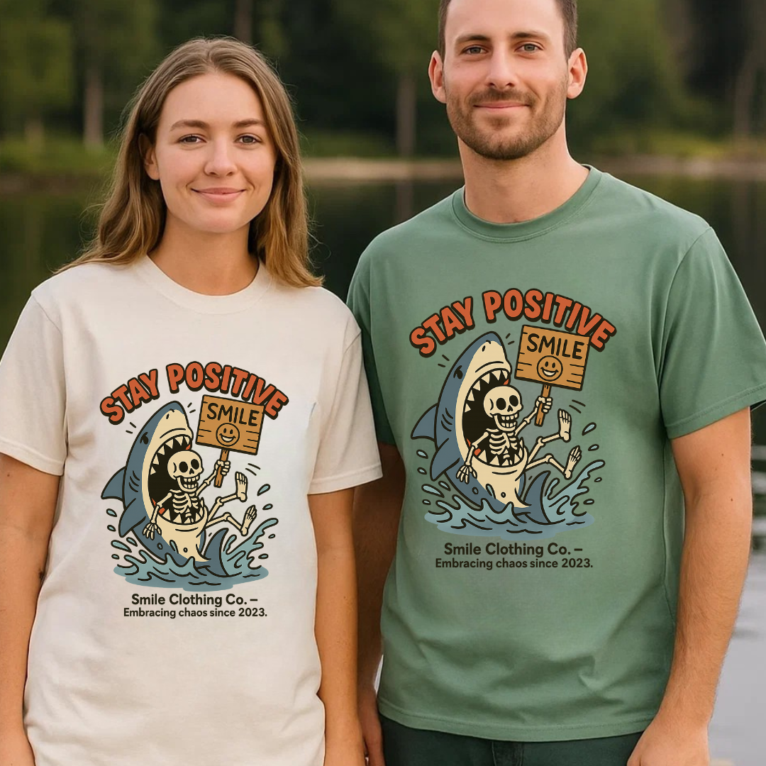 Smile | Stay Positive Shirt - Smile Clothing