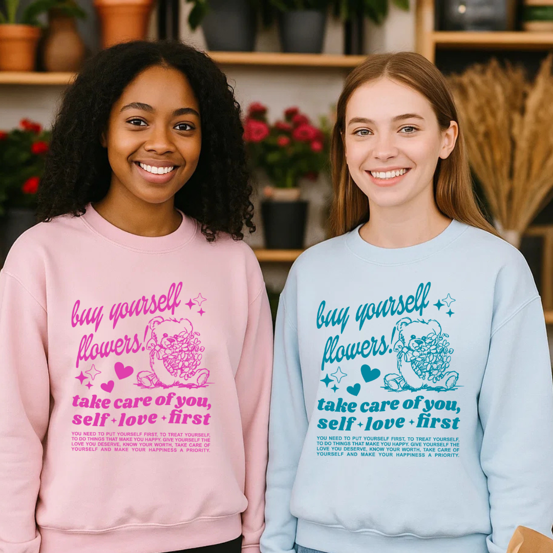 Buy Yourself Flowers Crewneck - Smile Clothing