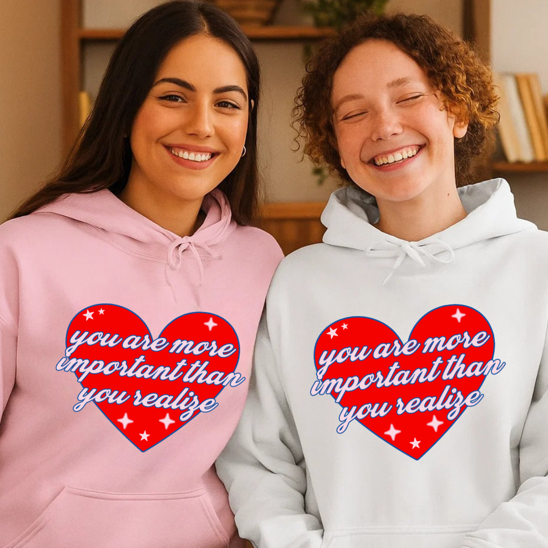Smile You Are Important Hoodie - Smile Clothing