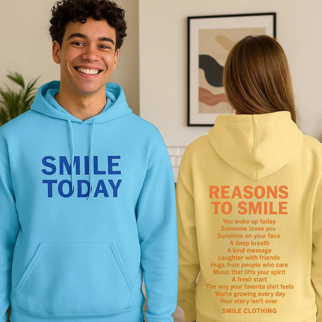 Reasons To Smile Hoodie - Smile Clothing