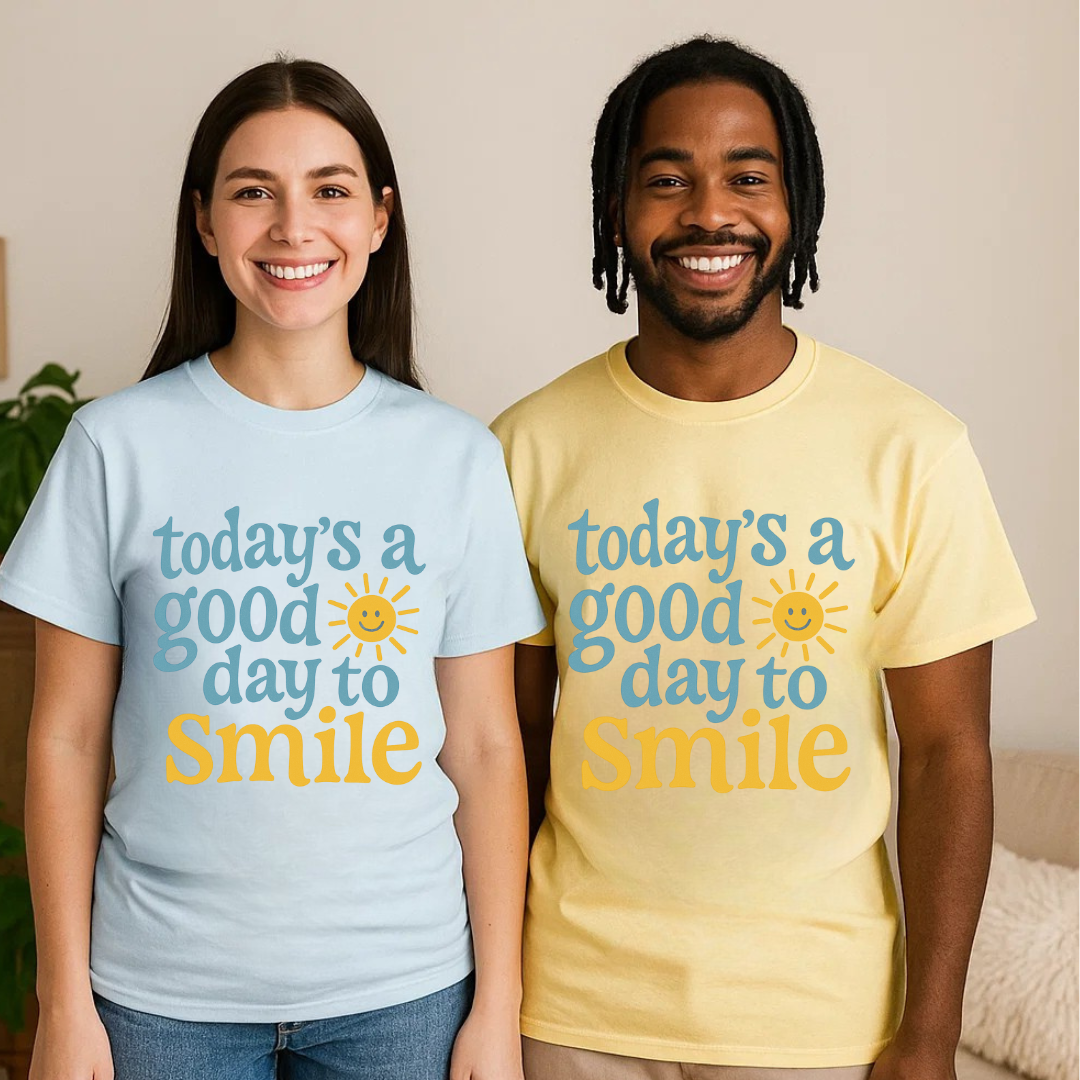 Today’s a Good Day to Smile Shirt - Smile Clothing